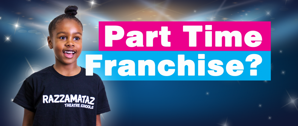 Part time Franchise