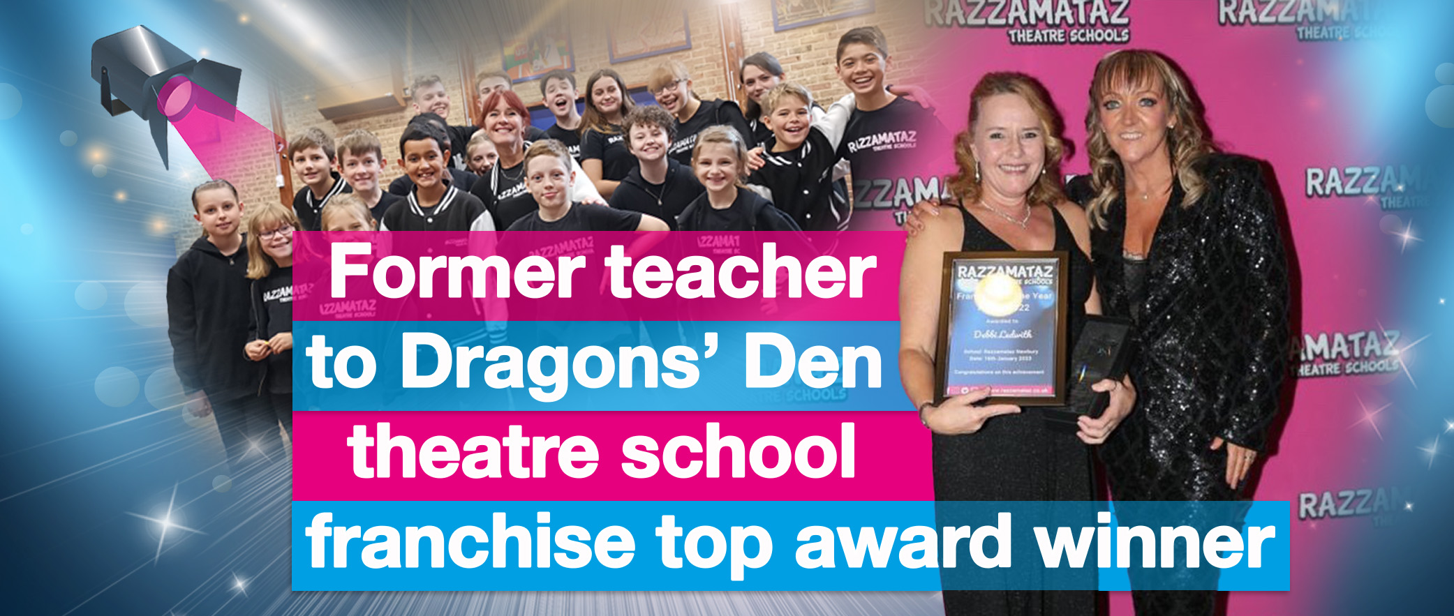 Former teacher to Dragons' Den theatre school franchise top award winner