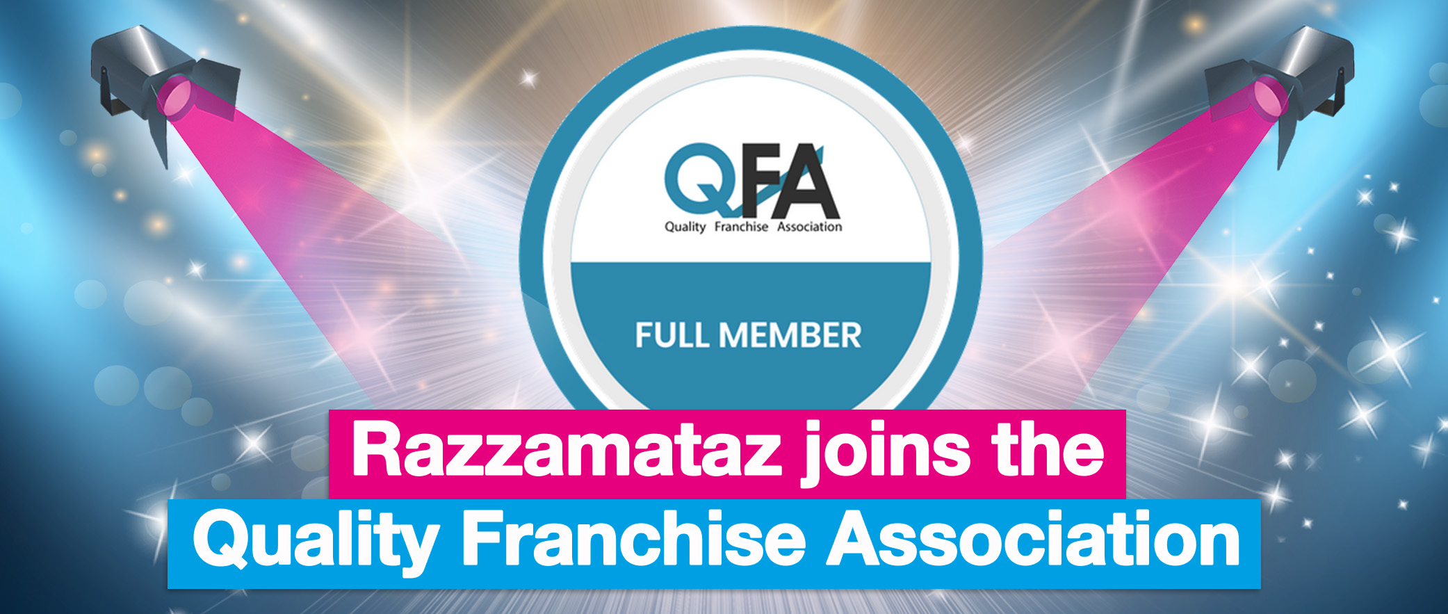 Razzamataz Joins the Quality Franchise Association